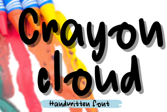Crayon Cloud: A Playful Handwritten Typeface for Engaging Campaigns
