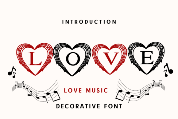 Love Music Typeface: A Romantic Decorative Font for Campaign Design