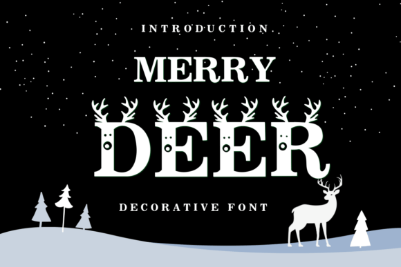 Merry Deer: A Designer’s Review of This Decorative Typeface