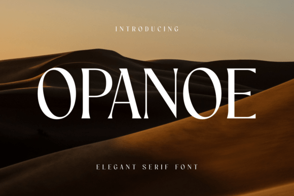 Opanoe: The Elegant Serif Font for High-End Craft Designs